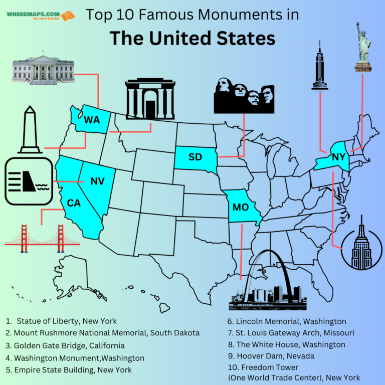 Top 10 Famous Monuments in the United States